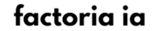 factoria